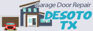 Garage Door Repair Desoto TX